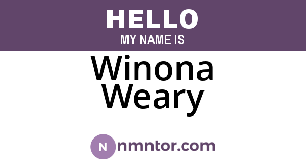 Winona Weary