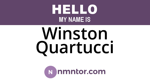 Winston Quartucci