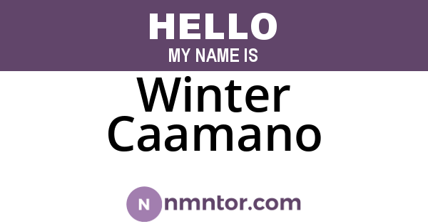 Winter Caamano