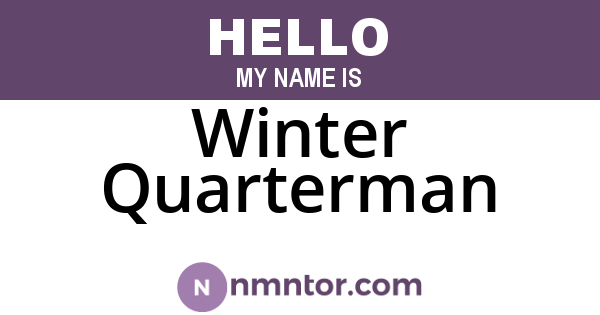 Winter Quarterman