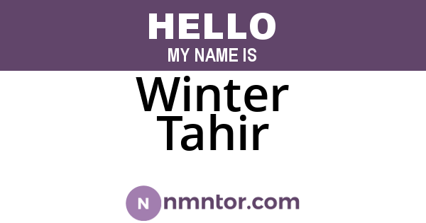 Winter Tahir