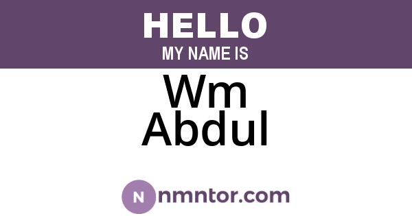 Wm Abdul