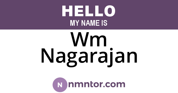 Wm Nagarajan