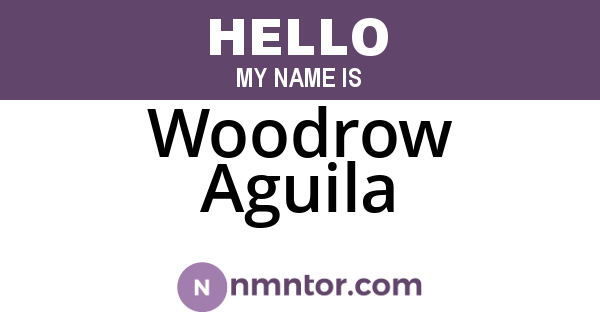 Woodrow Aguila
