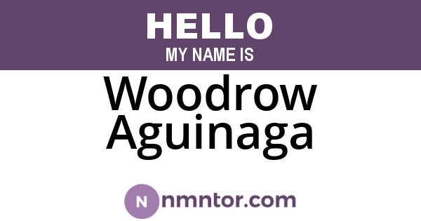 Woodrow Aguinaga