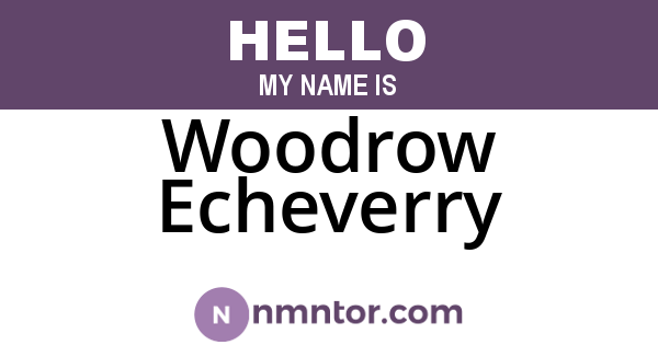 Woodrow Echeverry