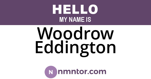 Woodrow Eddington