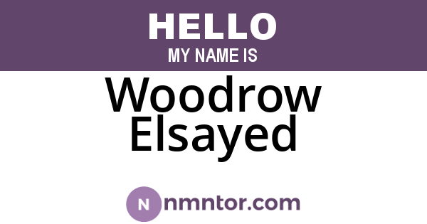 Woodrow Elsayed