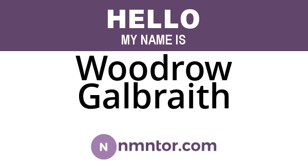 Woodrow Galbraith