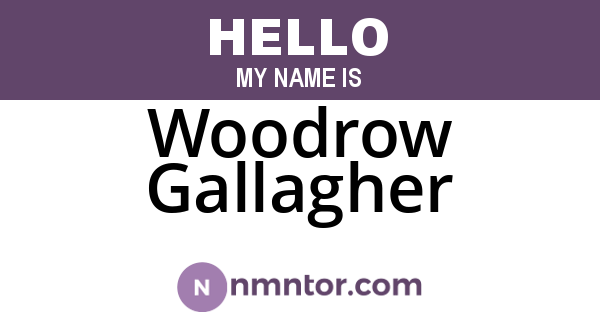 Woodrow Gallagher