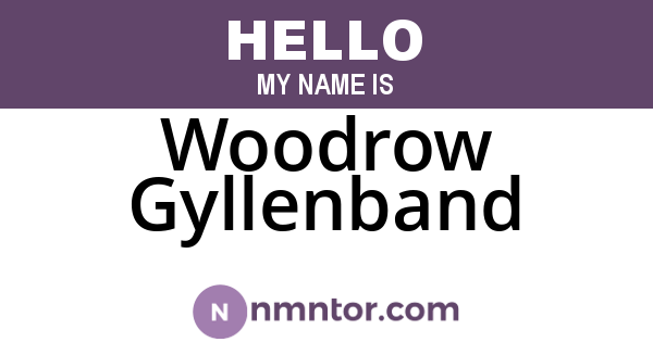 Woodrow Gyllenband