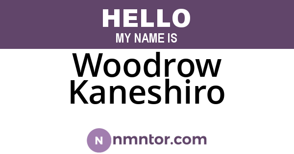 Woodrow Kaneshiro