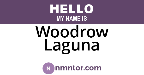 Woodrow Laguna