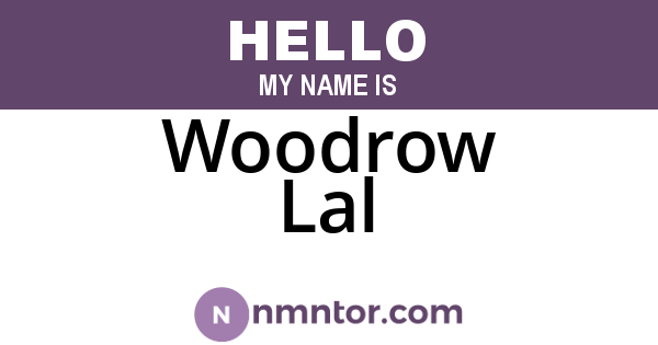 Woodrow Lal