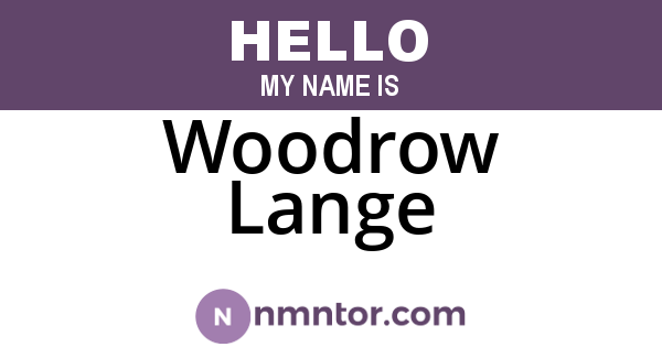 Woodrow Lange
