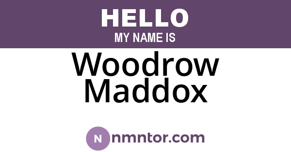 Woodrow Maddox