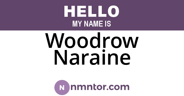 Woodrow Naraine