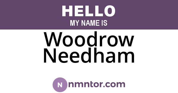 Woodrow Needham