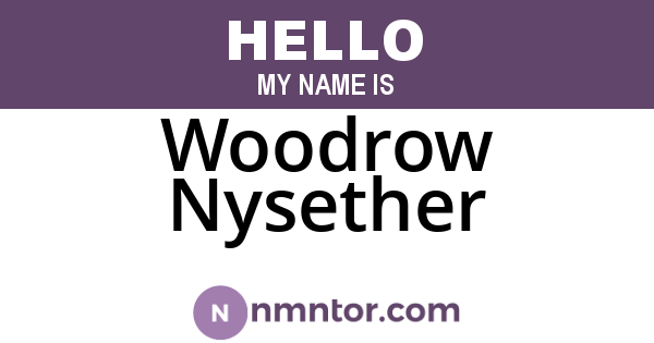 Woodrow Nysether