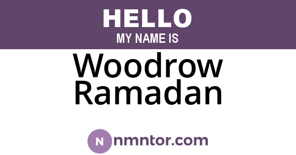 Woodrow Ramadan