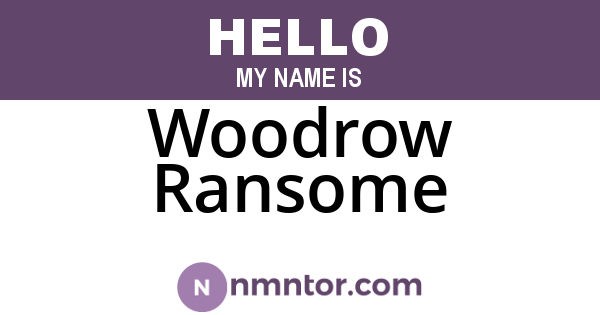 Woodrow Ransome