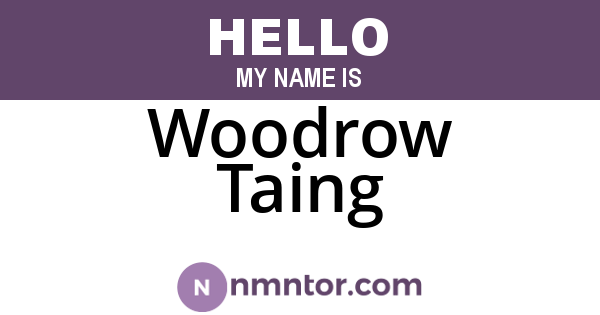 Woodrow Taing