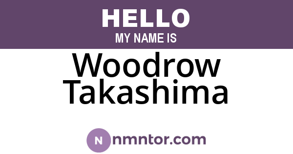 Woodrow Takashima