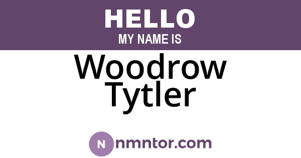 Woodrow Tytler