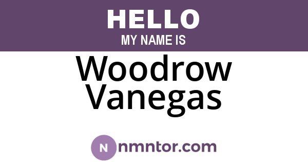 Woodrow Vanegas