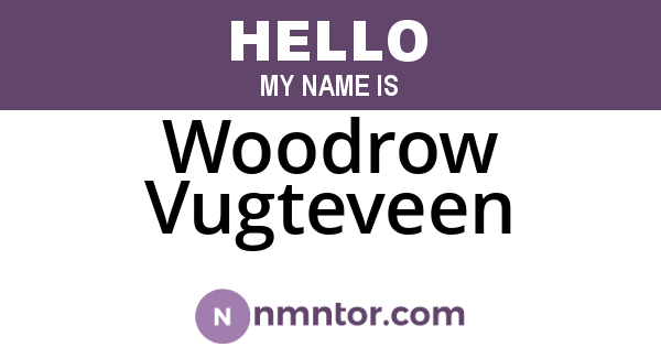 Woodrow Vugteveen