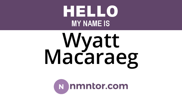 Wyatt Macaraeg