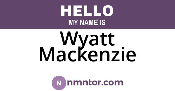 Wyatt Mackenzie