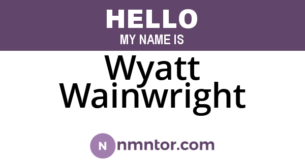 Wyatt Wainwright