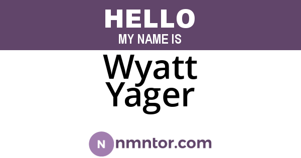 Wyatt Yager