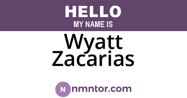 Wyatt Zacarias