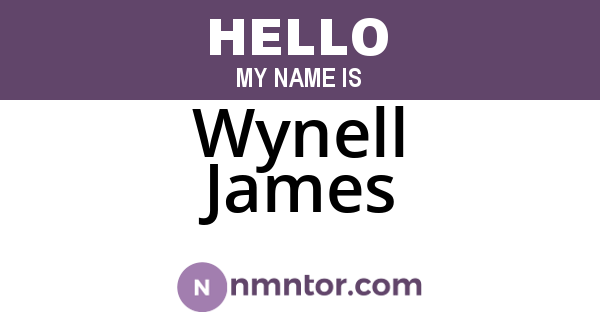 Wynell James