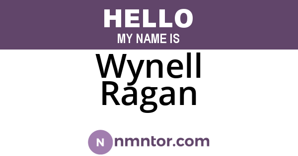 Wynell Ragan