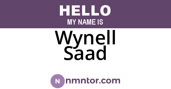 Wynell Saad