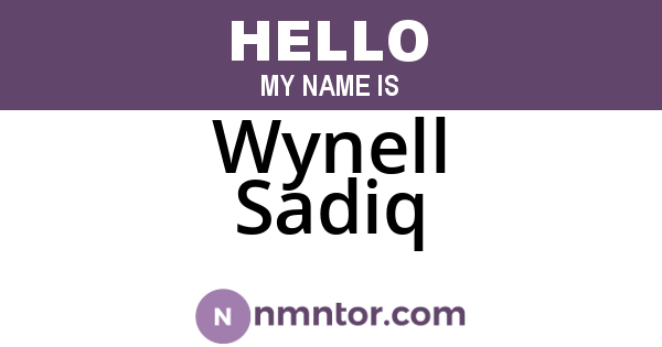 Wynell Sadiq