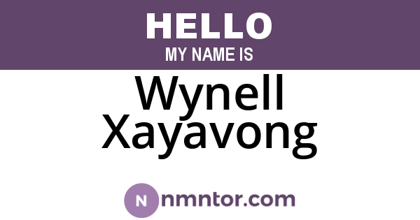 Wynell Xayavong