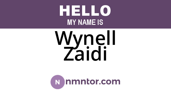 Wynell Zaidi