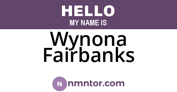 Wynona Fairbanks