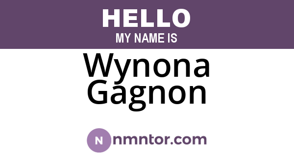 Wynona Gagnon
