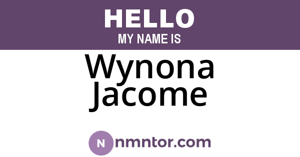 Wynona Jacome