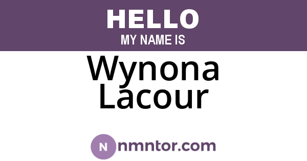 Wynona Lacour