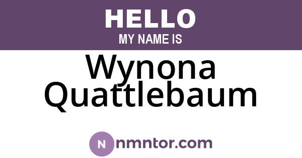 Wynona Quattlebaum