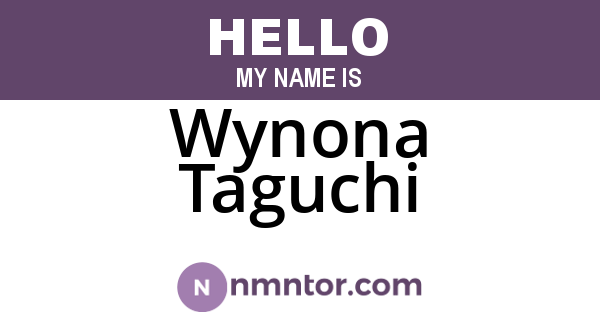 Wynona Taguchi