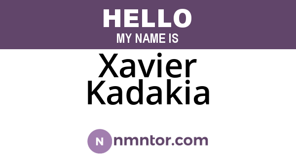 Xavier Kadakia