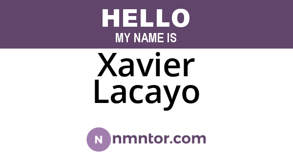 Xavier Lacayo