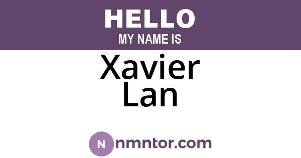 Xavier Lan